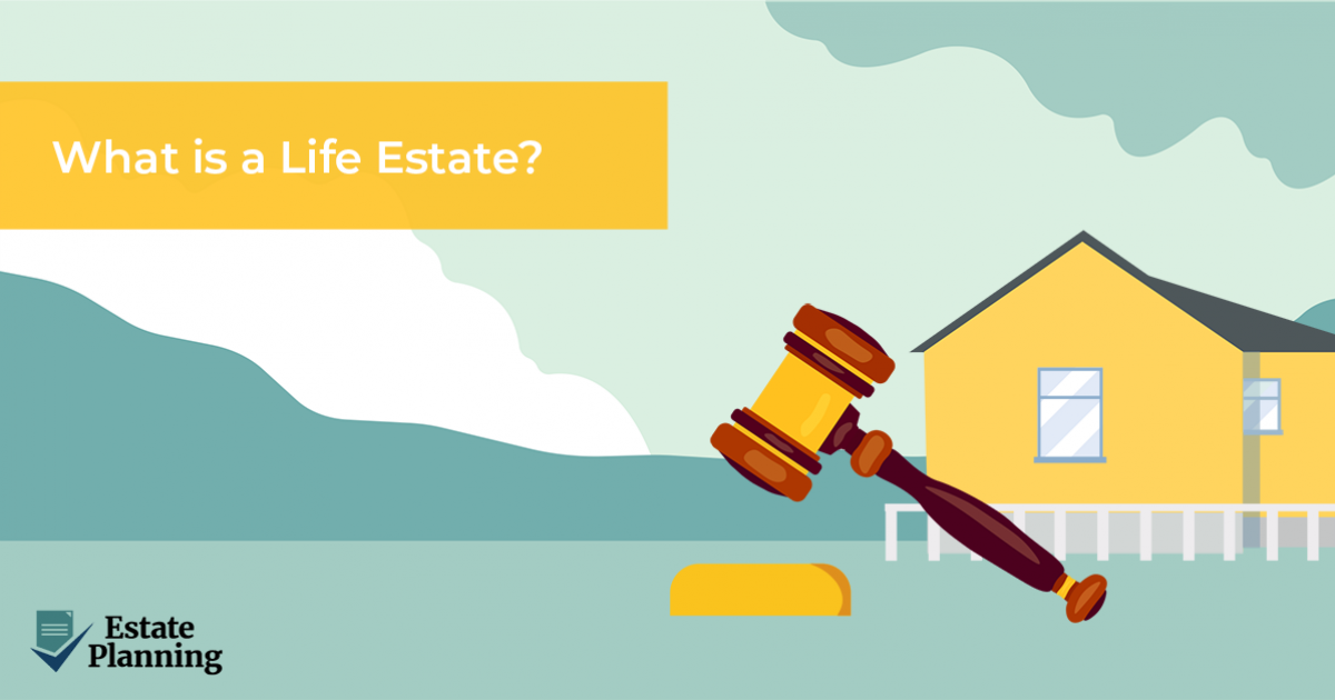 What is a Life Estate?